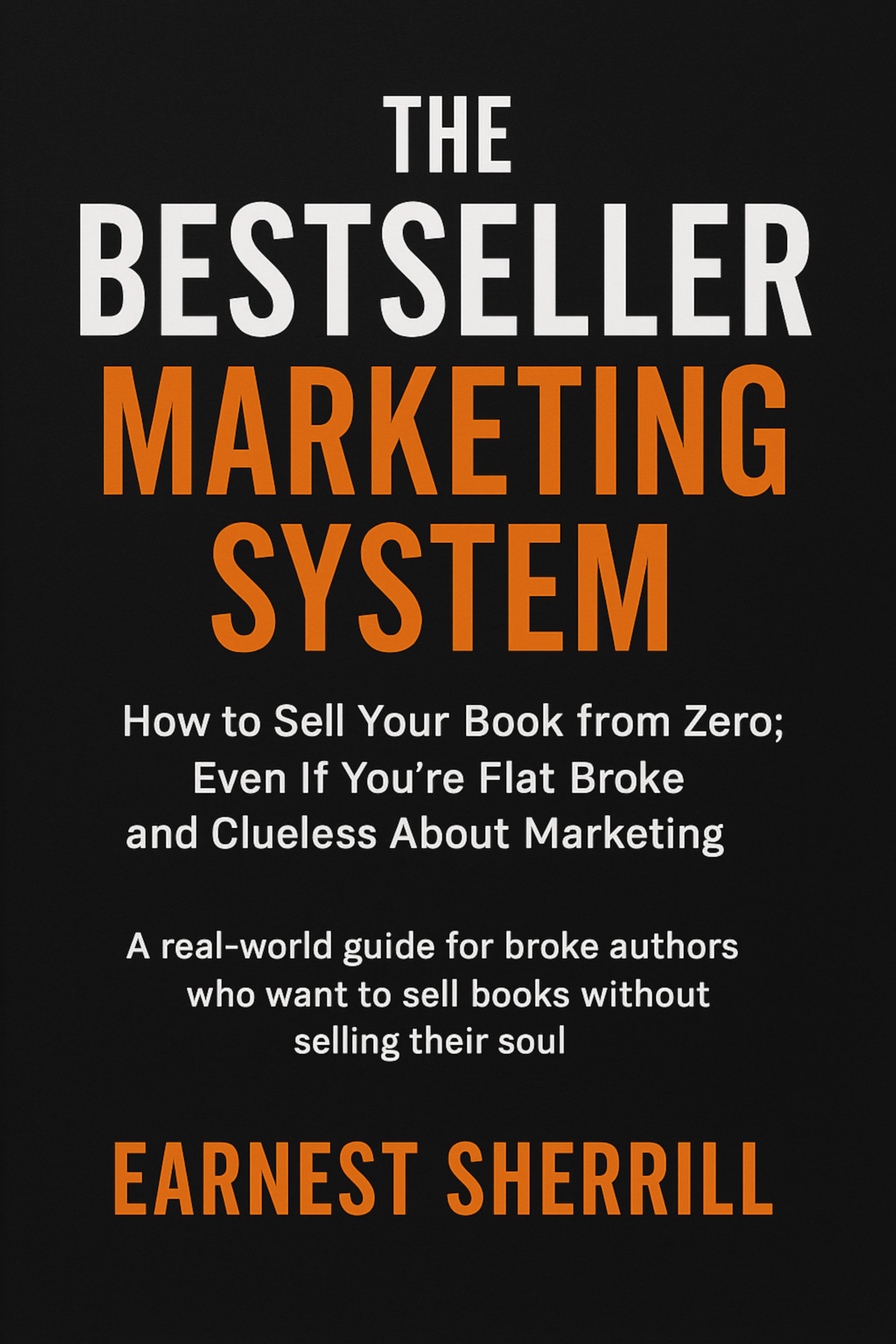 The Bestseller Marketing System